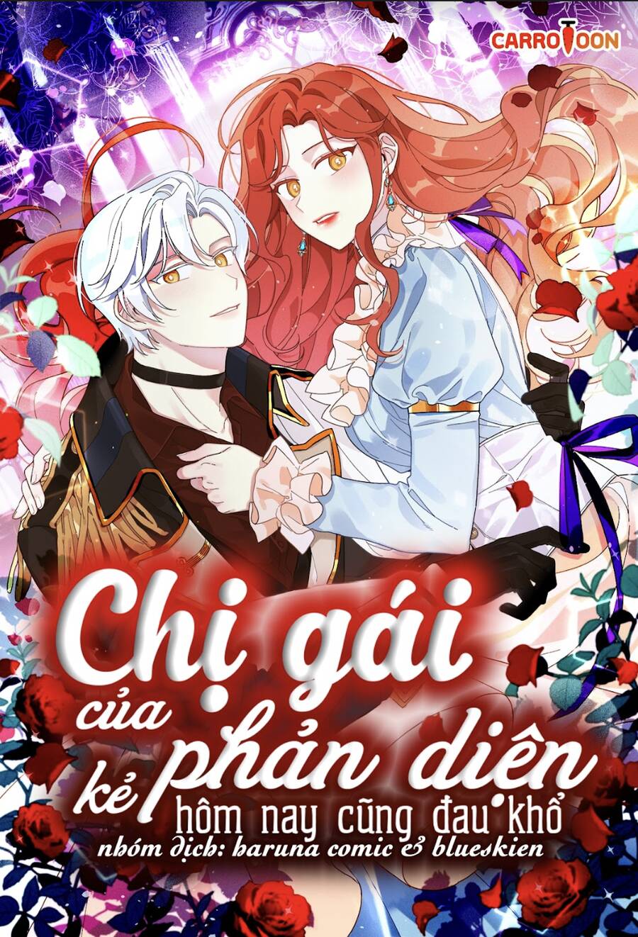 Chị Gái Của Nhân Vật Phản Diện Hôm Nay Cũng Đang Đau Khổ Chap 39 - Next Chap 40