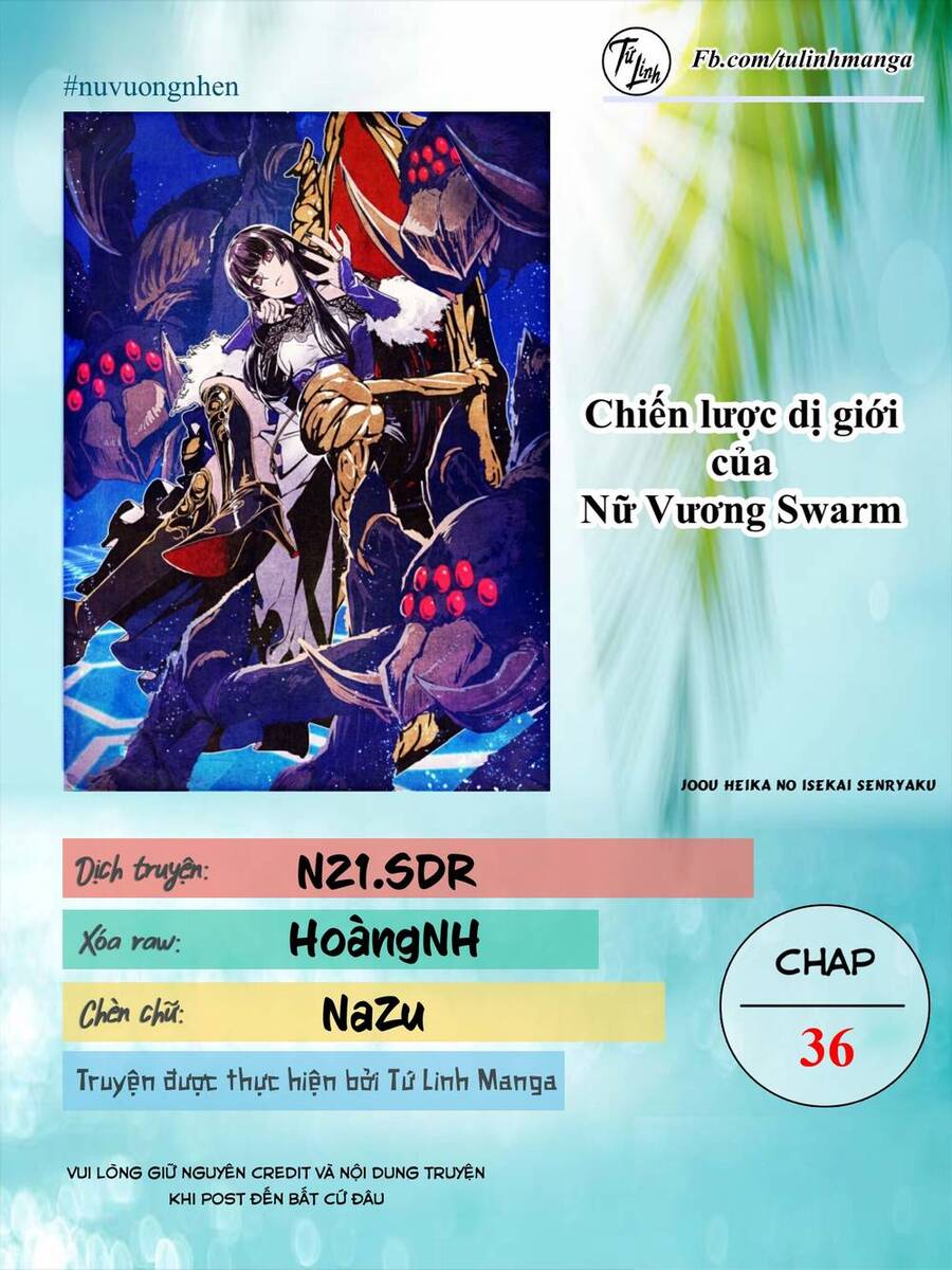 Chiến Lược Dị Giới Của Nữ Vương Swarm Bệ Hạ Chap 36 - Next Chap 37