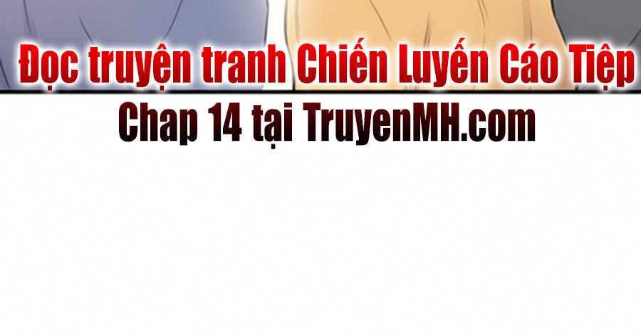 Chiến Luyến Cáo Tiệp Chap 13 - Next Chap 14