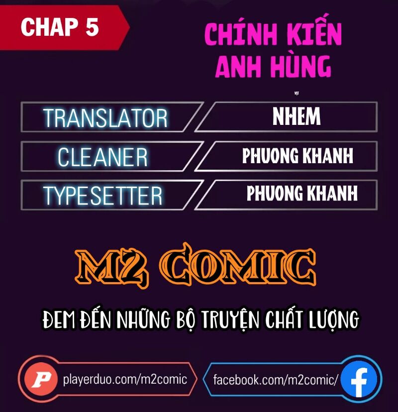 Chính Kiến Của Anh Hùng Chap 5 - Next Chap 6