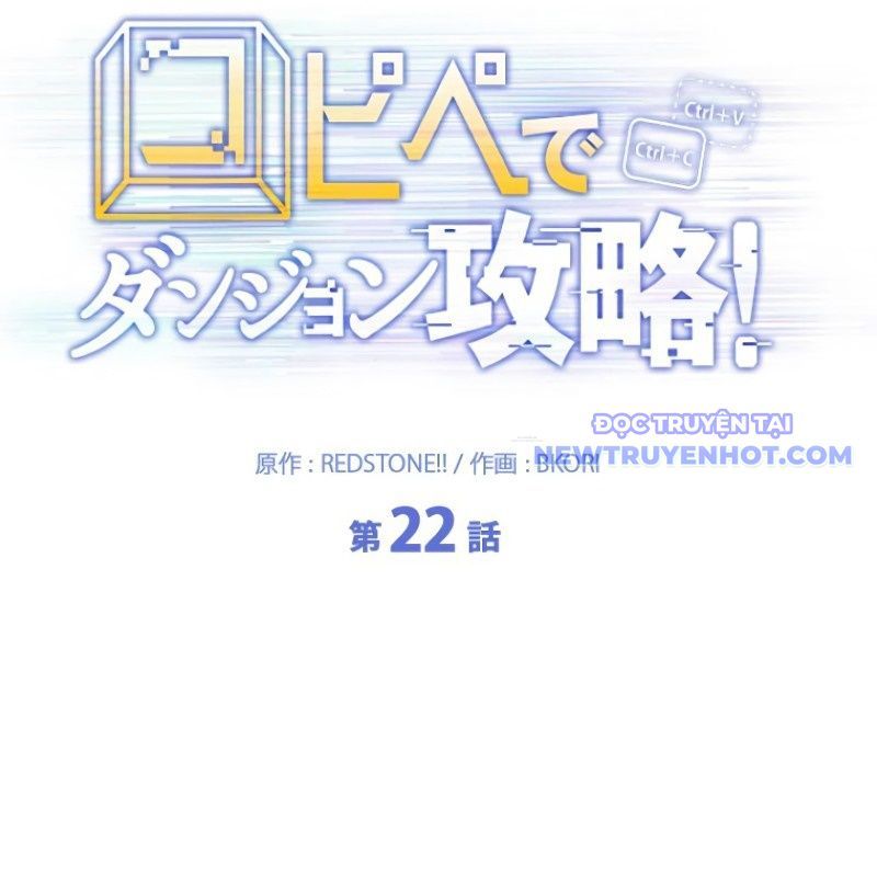 Chinh Phục Hầm Ngục Bằng Sao Chép Và Dán! Chap 22 - Next Chap 23
