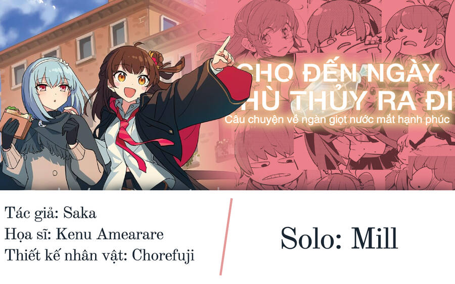 Cho Đến Ngày Phù Thủy Ra Đi: Câu Chuyện Về Ngàn Giọt Nước Mắt Hạnh Phúc Chap 1 - Next Chap 2
