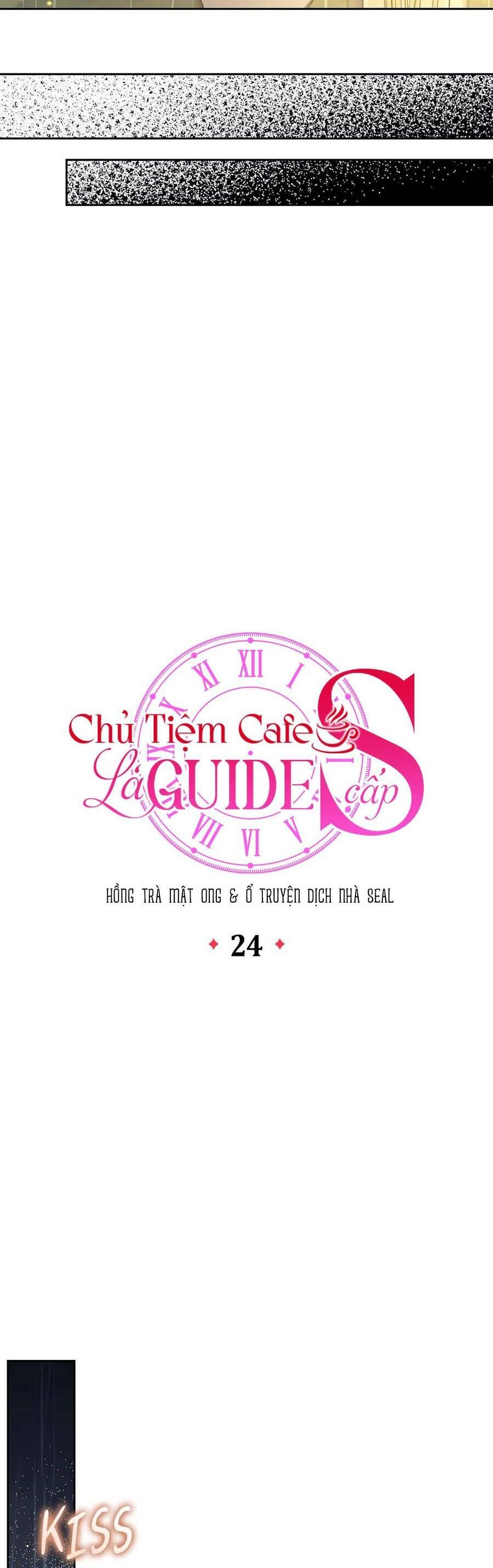 Chủ Tiệm Cà Phê Là Guide Cấp S Chap 24 - Next Chap 25