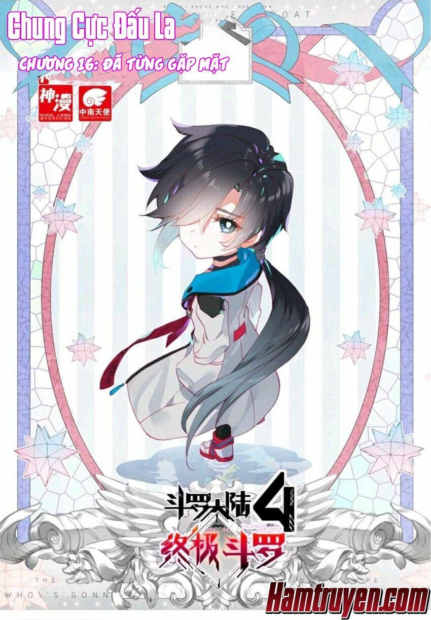 Chung Cực Đấu La Chap 15 - Next Chap 16