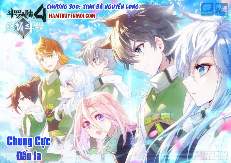 Chung Cực Đấu La Chap 300 - Next Chap 301