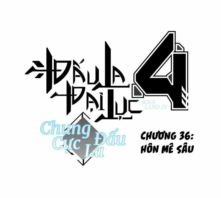 Chung Cực Đấu La Chap 36 - Next Chap 37