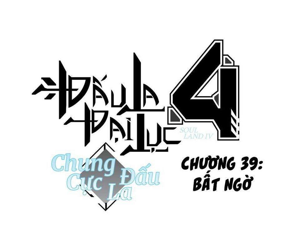 Chung Cực Đấu La Chap 39 - Next Chap 40