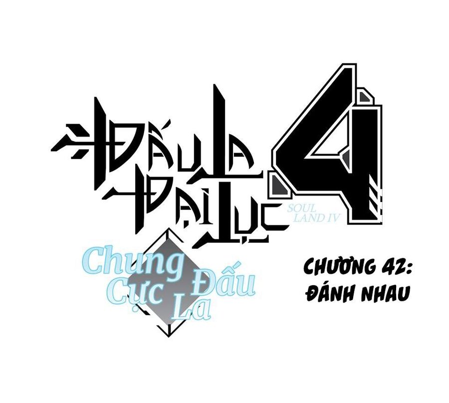 Chung Cực Đấu La Chap 42 - Next Chap 43