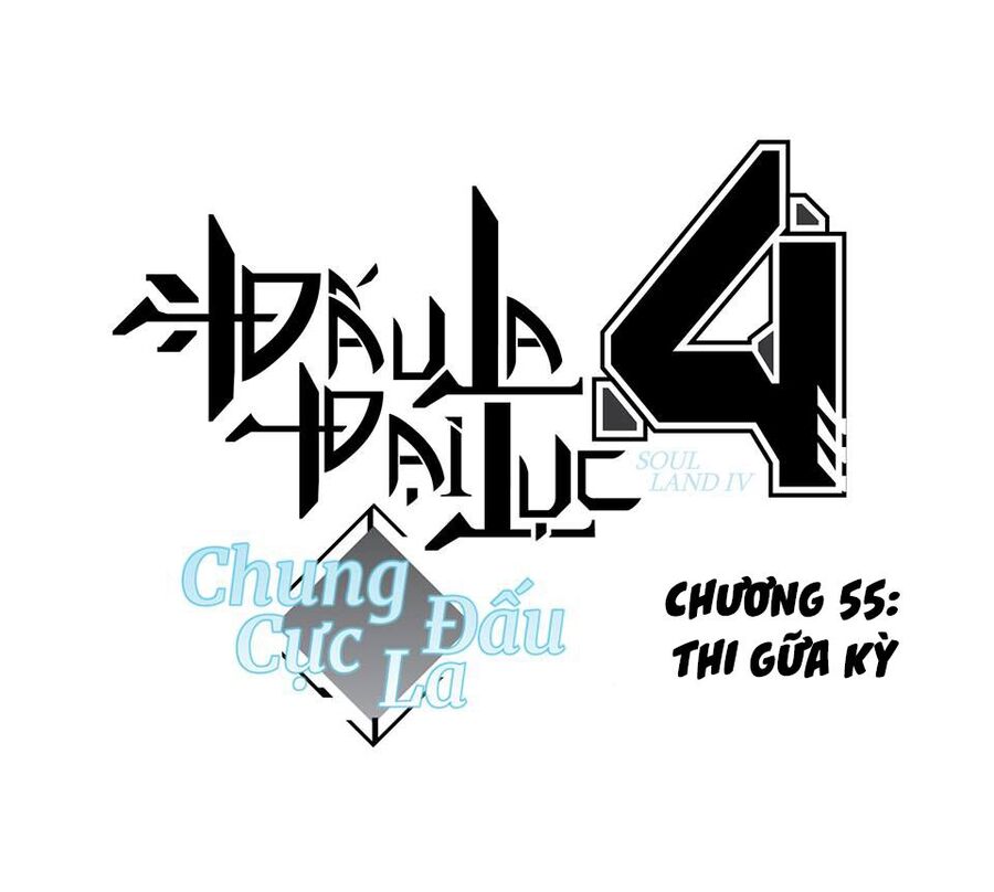 Chung Cực Đấu La Chap 55 - Next Chap 56
