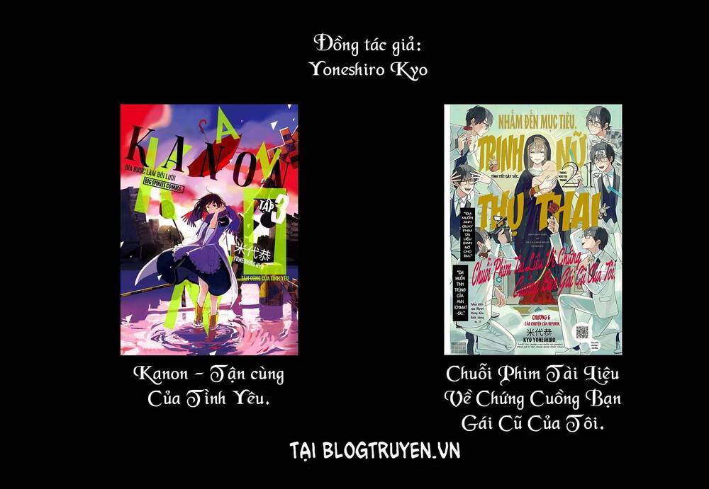 Chuỗi Phim Tài Liệu Về Chứng Cuồng Bạn Gái Cũ Của Tôi Chap 13 - Next Chap 14