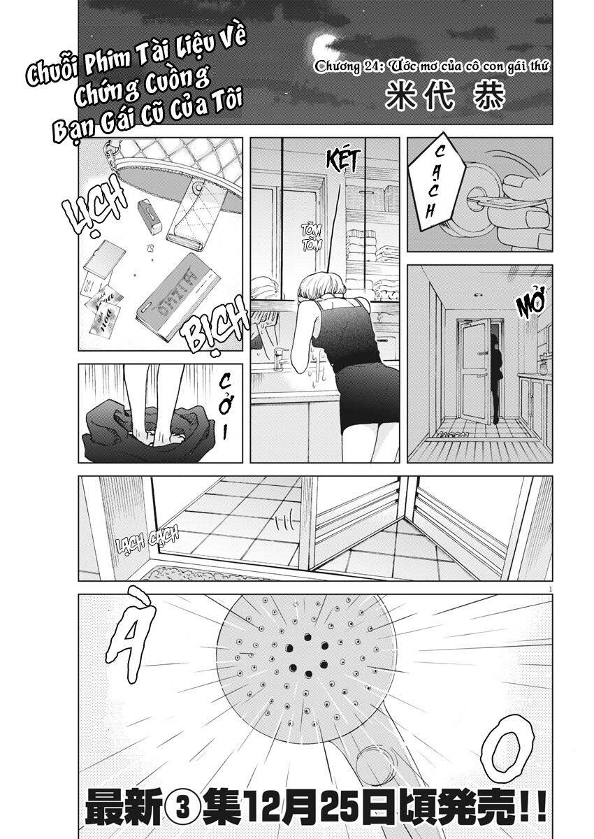 Chuỗi Phim Tài Liệu Về Chứng Cuồng Bạn Gái Cũ Của Tôi Chap 24 - Next Chap 25