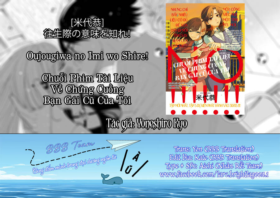 Chuỗi Phim Tài Liệu Về Chứng Cuồng Bạn Gái Cũ Của Tôi. Chap 50 - Next Chap 51