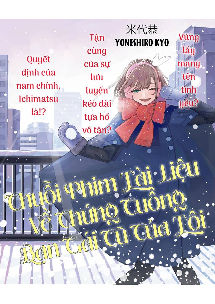 Chuỗi Phim Tài Liệu Về Chứng Cuồng Bạn Gái Cũ Của Tôi Chap 56 - Next Chap 57