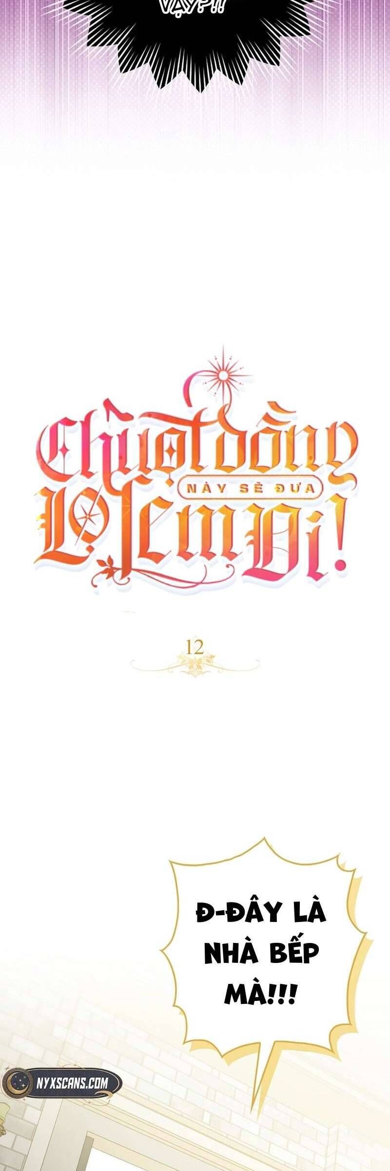 Chuột Đồng Này Sẽ Đưa Lọ Lem Đi Chap 12 - Next Chap 13