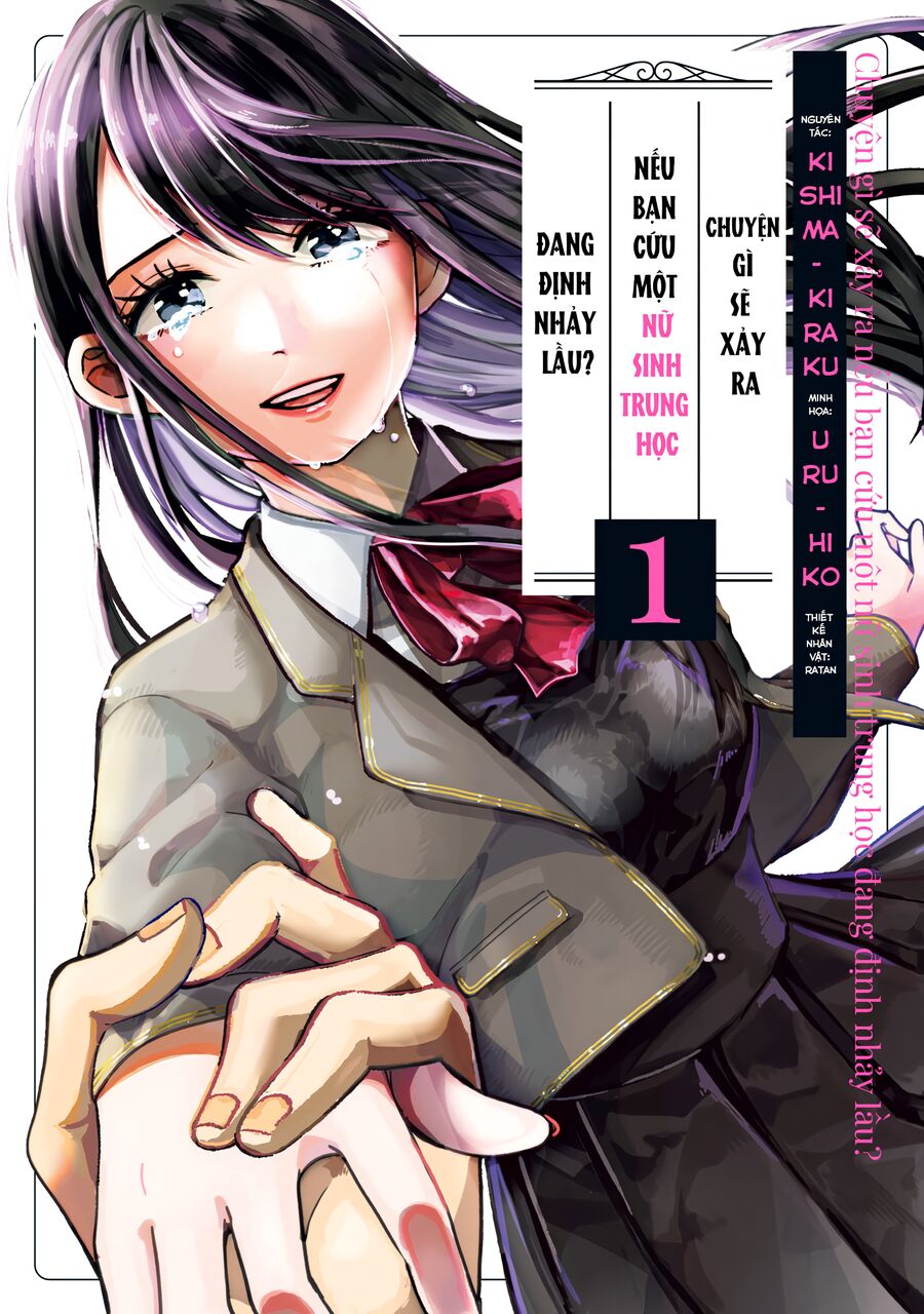 Chuyện Gì Sẽ Xảy Ra Nếu Bạn Cứu Một Nữ Sinh Trung Học Đang Định Nhảy Lầu? Chap 1 - Next Chap 2
