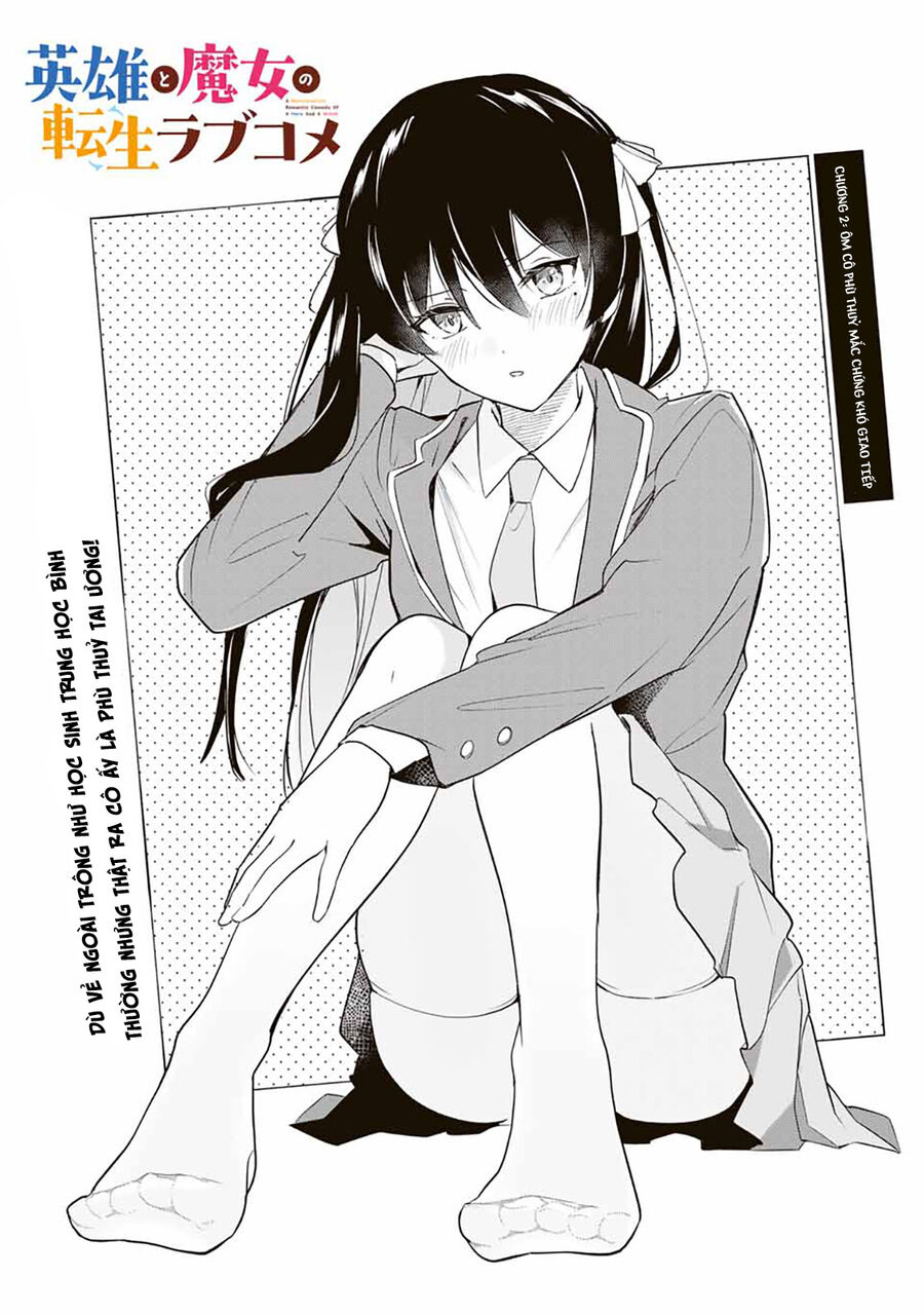 Chuyện Tình Lãng Mạn Và Hài Hước Của Anh Hùng Và Phù Thủy Chuyển Sinh Chap 2 - Next Chap 3