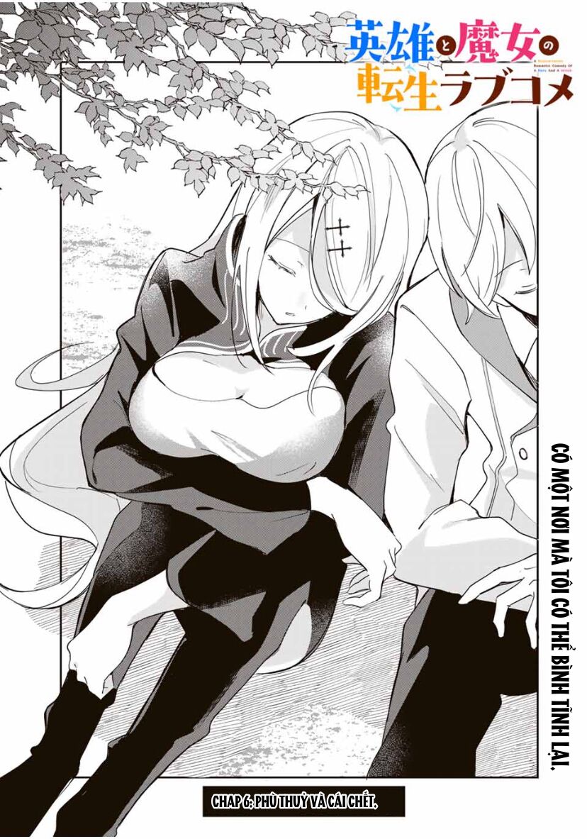 Chuyện Tình Lãng Mạn Và Hài Hước Của Anh Hùng Và Phù Thủy Chuyển Sinh Chap 6 - Next Chap 7