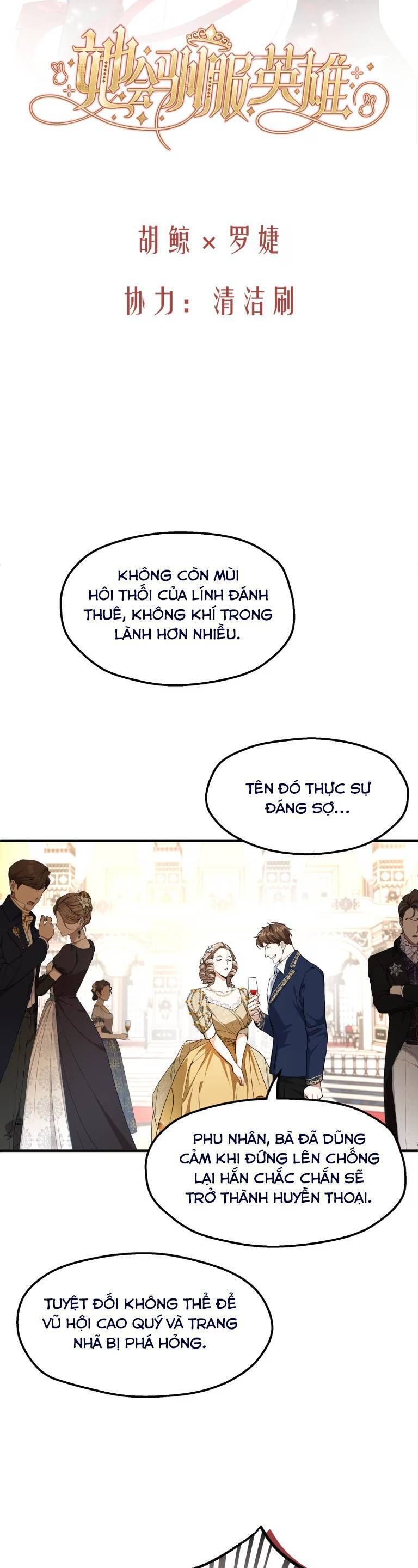 Cô Ấy Sẽ Thuần Hóa Các Anh Hùng Chap 5 - Next Chap 6