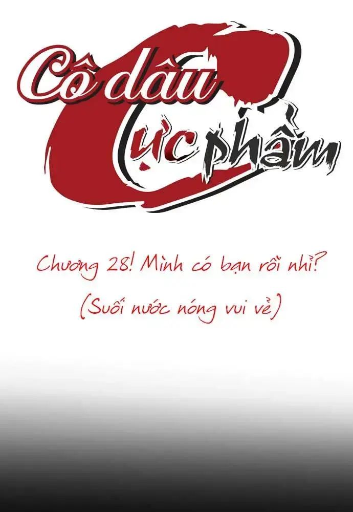 Cô Dâu Cực Phẩm Chap 28 - Next Chap 29