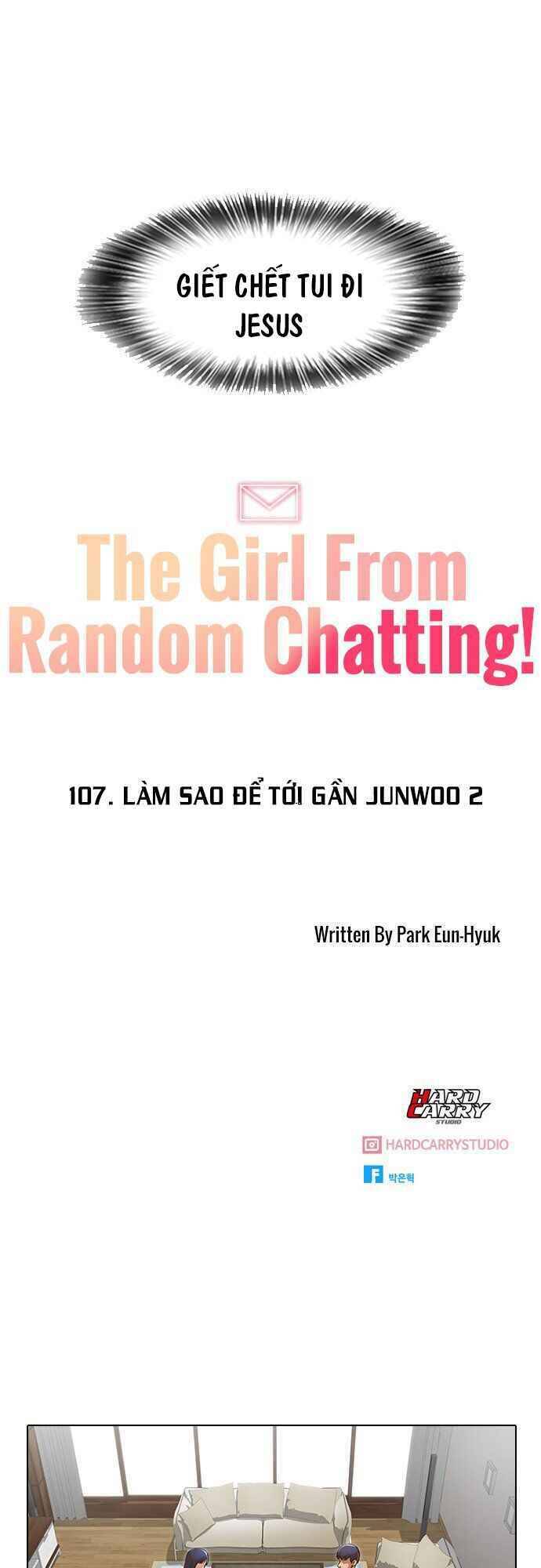 Cô Gái Từ Ứng Dụng Nhắn Tin Ngẫu Nhiên Chap 107 - Next Chap 108