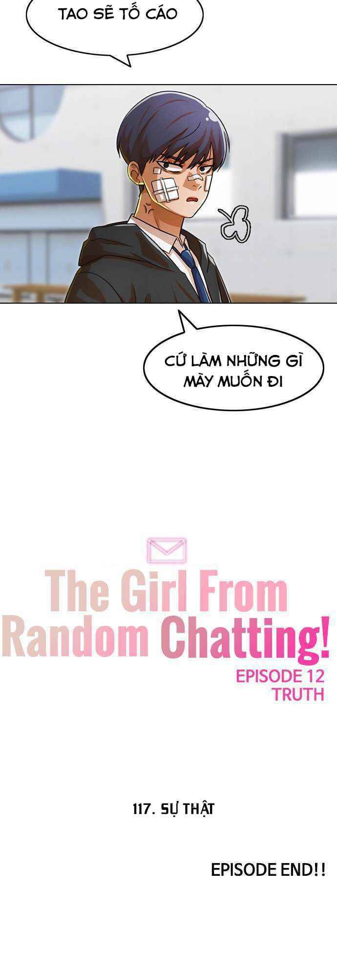 Cô Gái Từ Ứng Dụng Nhắn Tin Ngẫu Nhiên Chap 117 - Next Chap 118