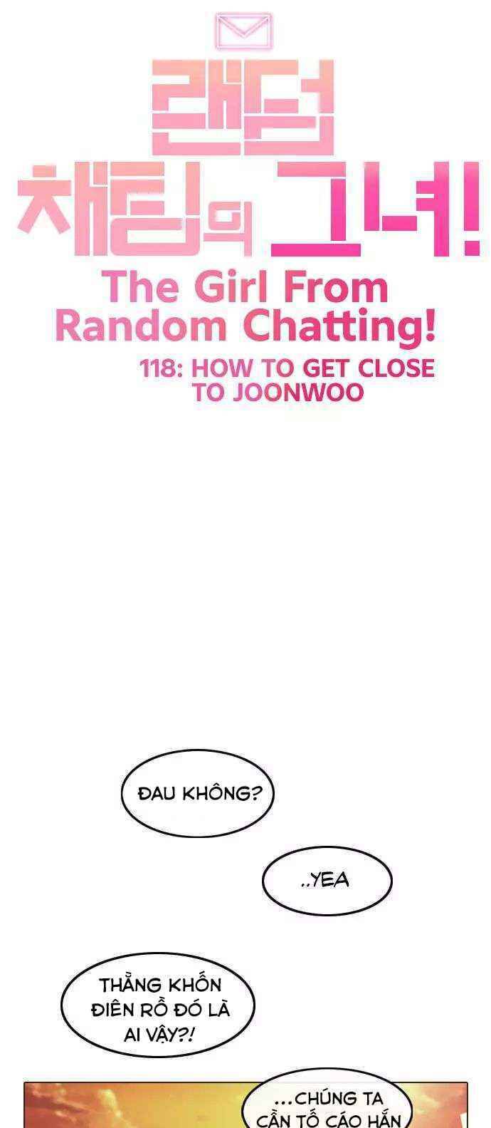 Cô Gái Từ Ứng Dụng Nhắn Tin Ngẫu Nhiên Chap 118 - Next Chap 119