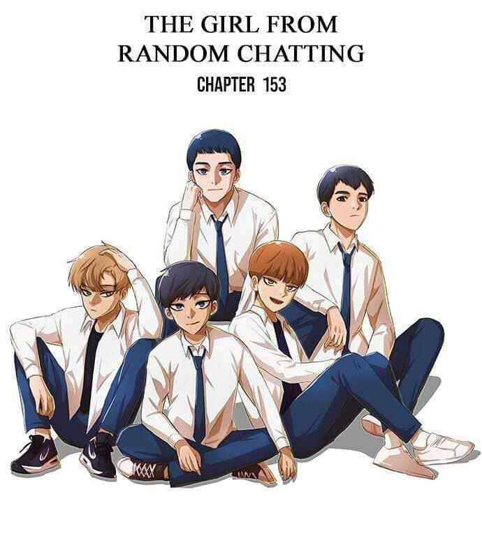 Cô Gái Từ Ứng Dụng Nhắn Tin Ngẫu Nhiên Chap 153 - Next Chap 154