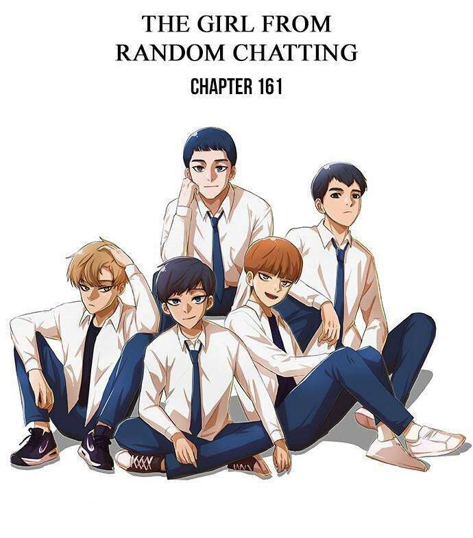 Cô Gái Từ Ứng Dụng Nhắn Tin Ngẫu Nhiên Chap 161 - Next Chap 162
