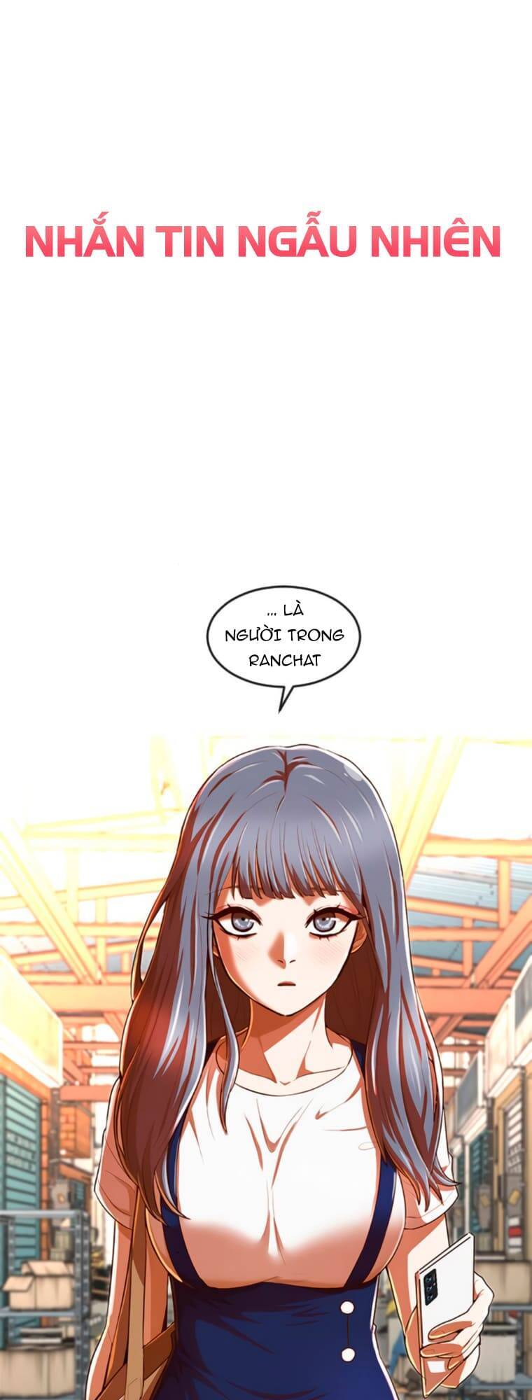 Cô Gái Từ Ứng Dụng Nhắn Tin Ngẫu Nhiên Chap 211 - Next Chap 212