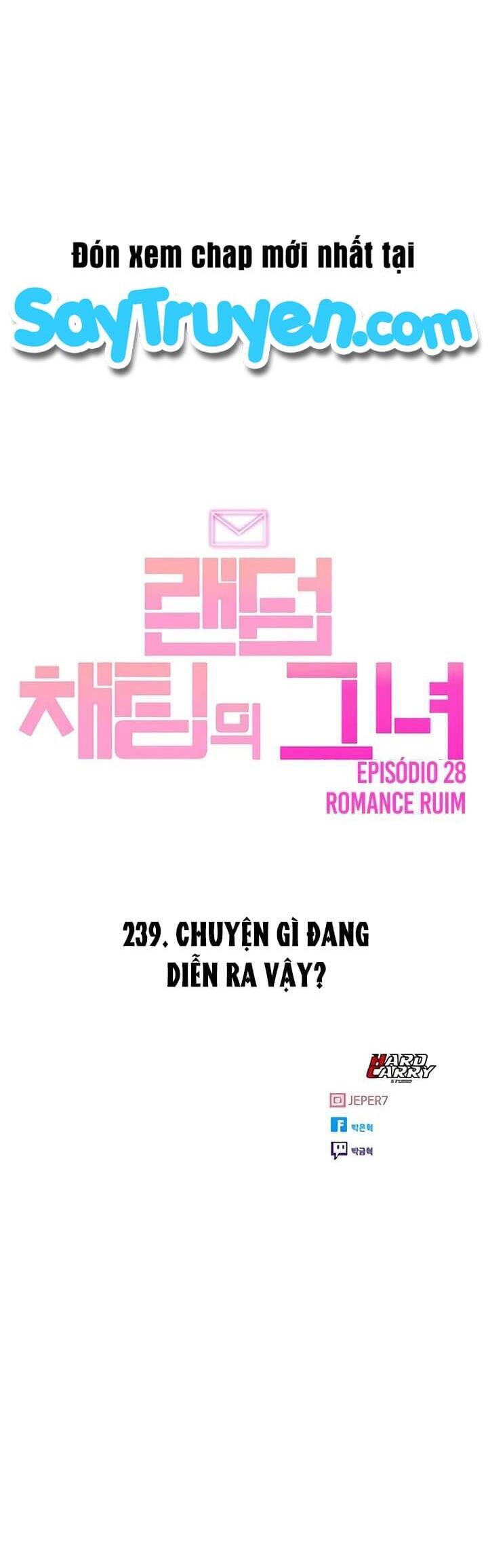 Cô Gái Từ Ứng Dụng Nhắn Tin Ngẫu Nhiên Chap 239 - Next Chap 240