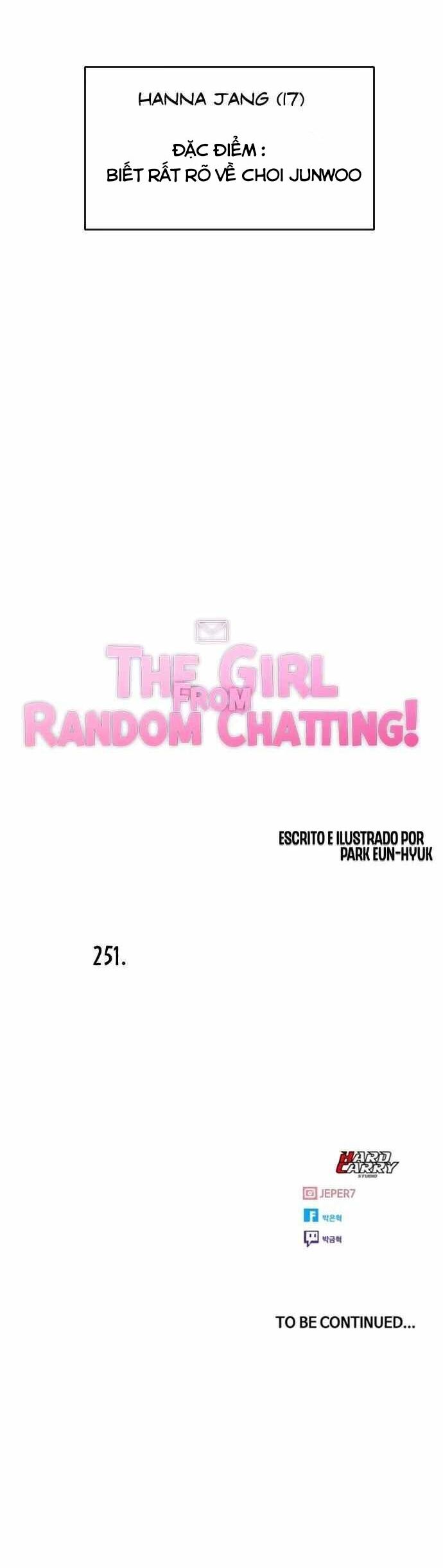 Cô Gái Từ Ứng Dụng Nhắn Tin Ngẫu Nhiên Chap 251 - Next Chap 252