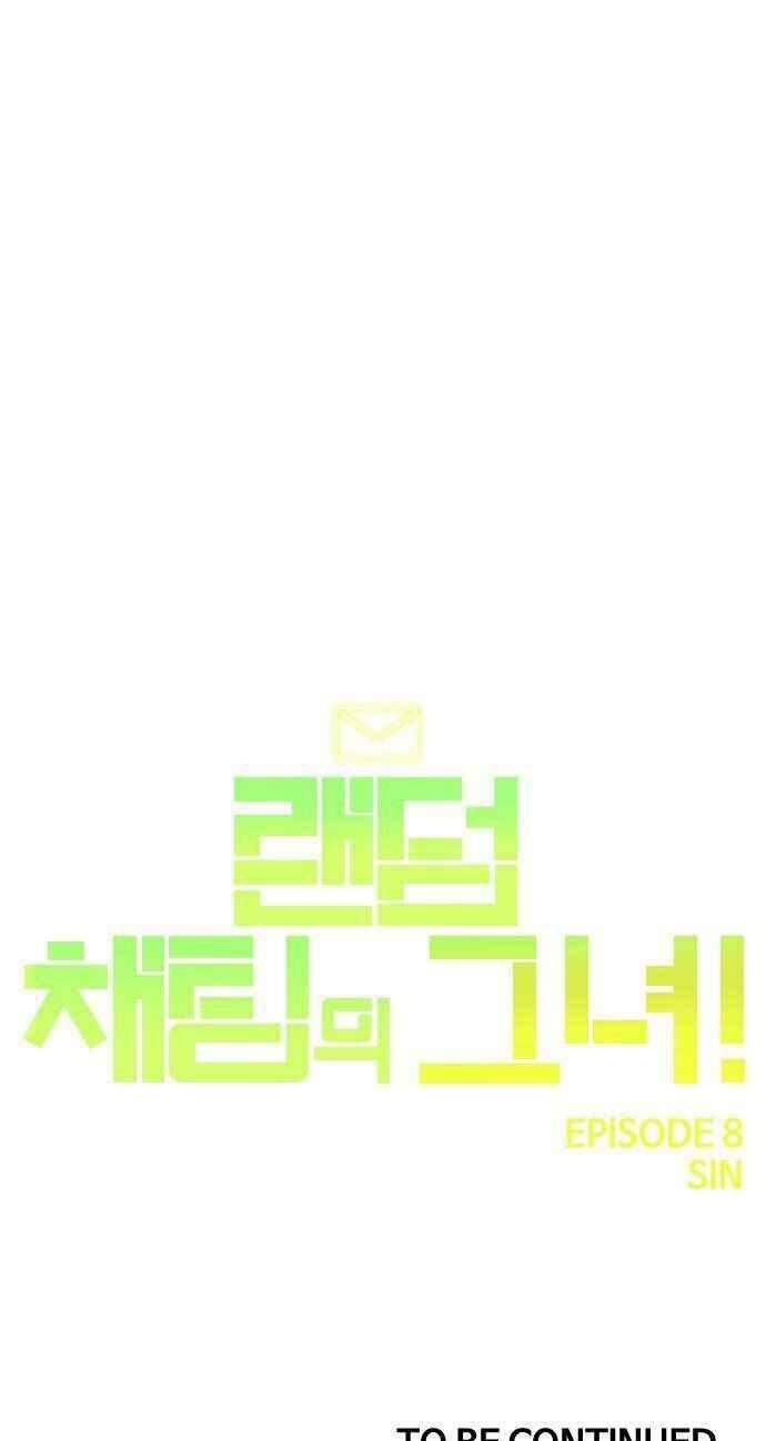 Cô Gái Từ Ứng Dụng Nhắn Tin Ngẫu Nhiên Chap 80 - Next Chap 81