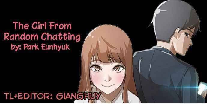 Cô Gái Từ Ứng Dụng Nhắn Tin Ngẫu Nhiên Chap 9 - Next Chap 10