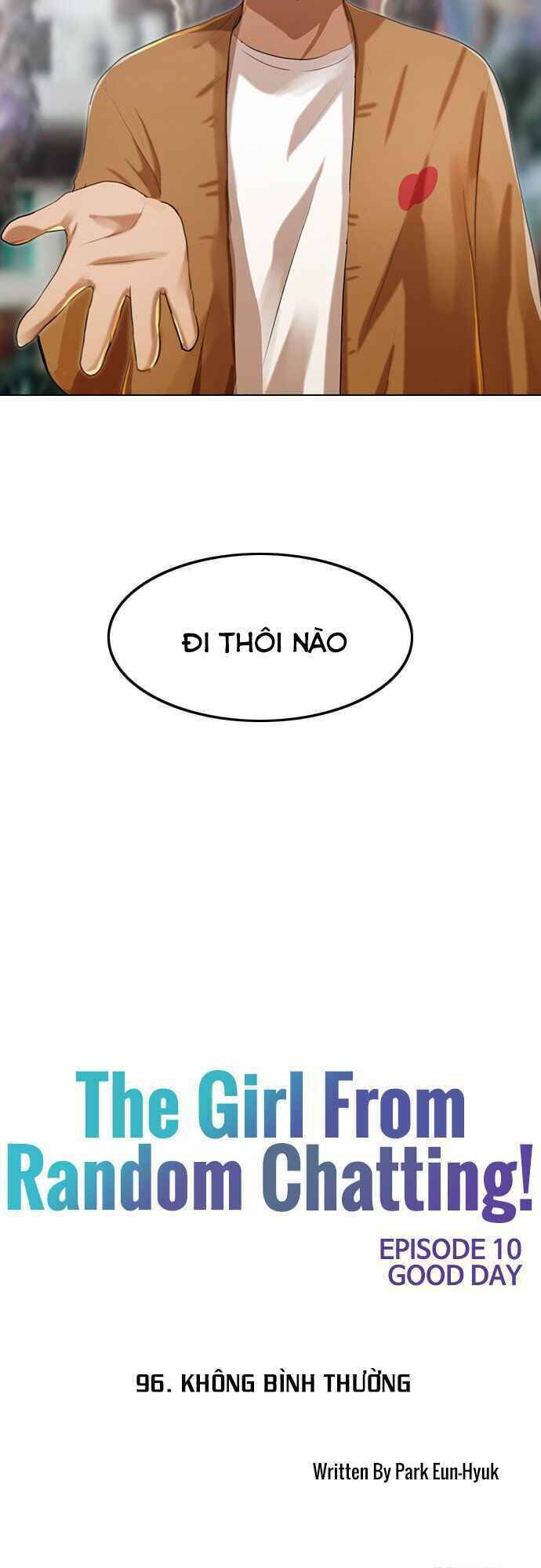 Cô Gái Từ Ứng Dụng Nhắn Tin Ngẫu Nhiên Chap 96 - Next Chap 97
