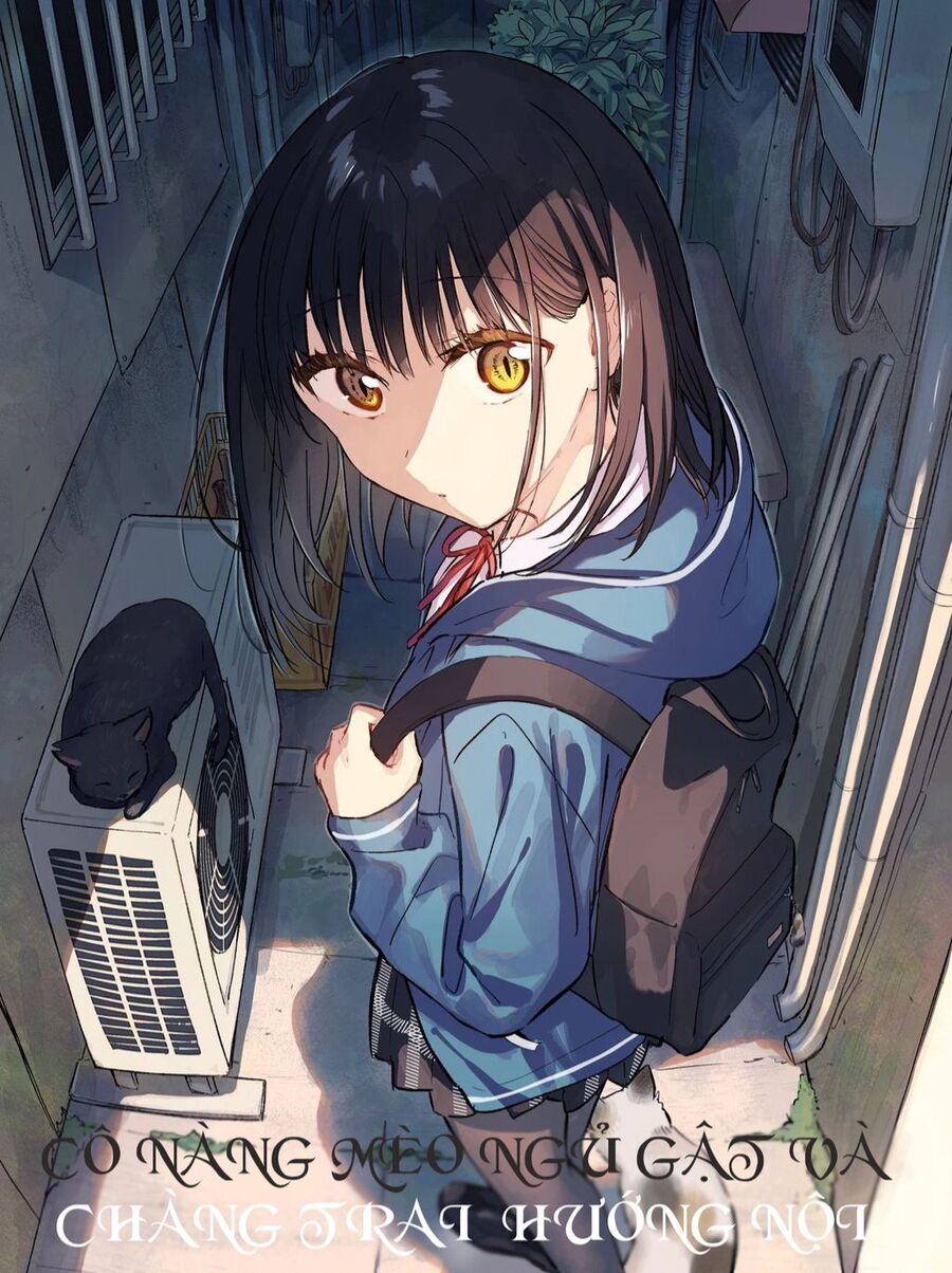 Cô Nàng Mèo Ngủ Gật Và Chàng Trai Hướng Nội Chap 3 - Next Chap 4
