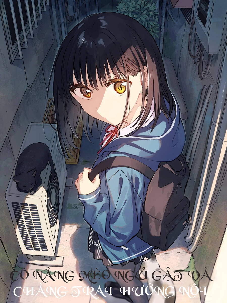 Cô Nàng Mèo Ngủ Gật Và Chàng Trai Hướng Nội Chap 5 - Next Chap 6