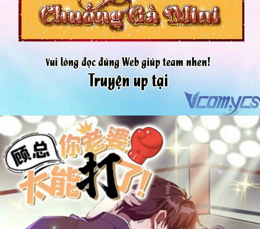 Cố Tổng, Vợ Của Ngài Quá Mạnh Rồi! Chap 42 - Next Chap 43