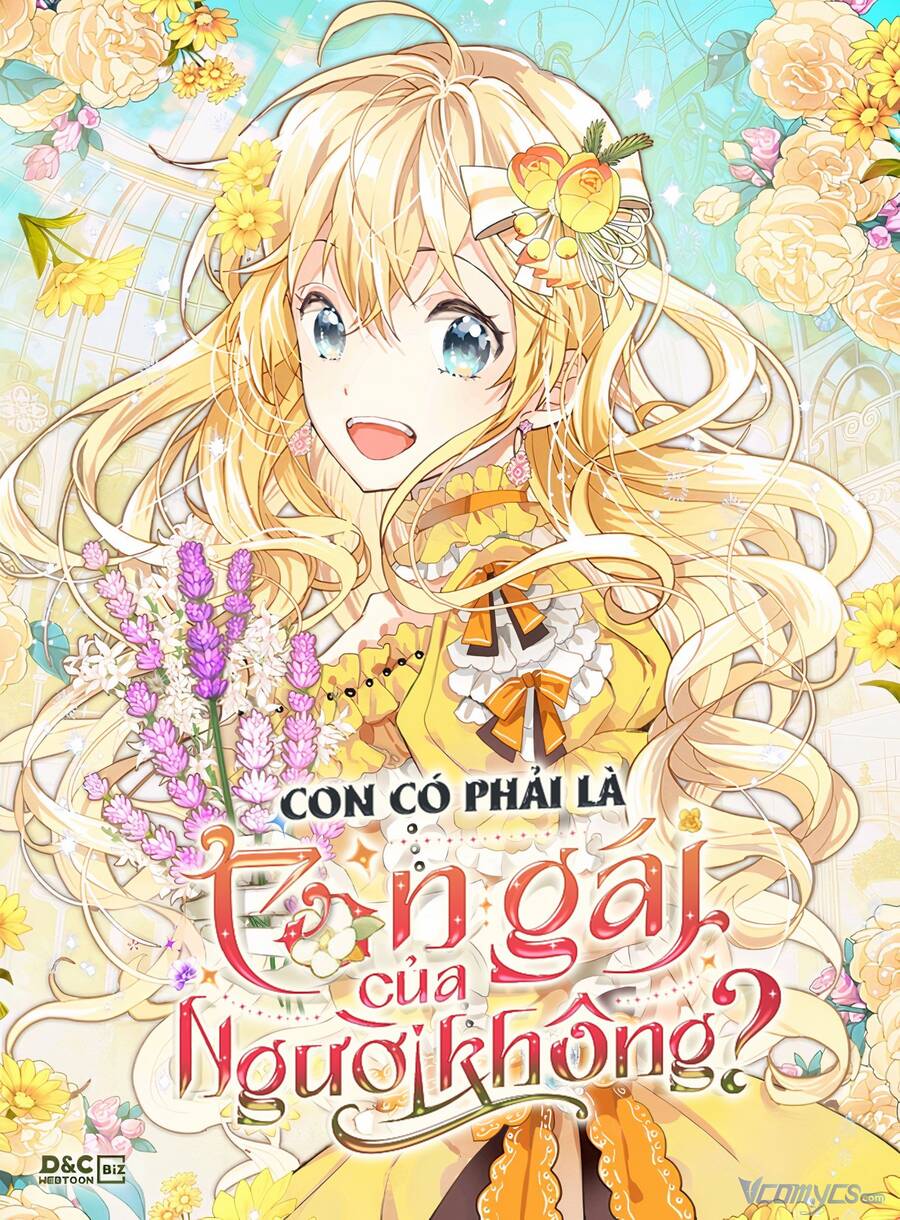 Con Có Phải Con Là Con Gái Của Ngài Không? Chap 76 - Next Chap 77