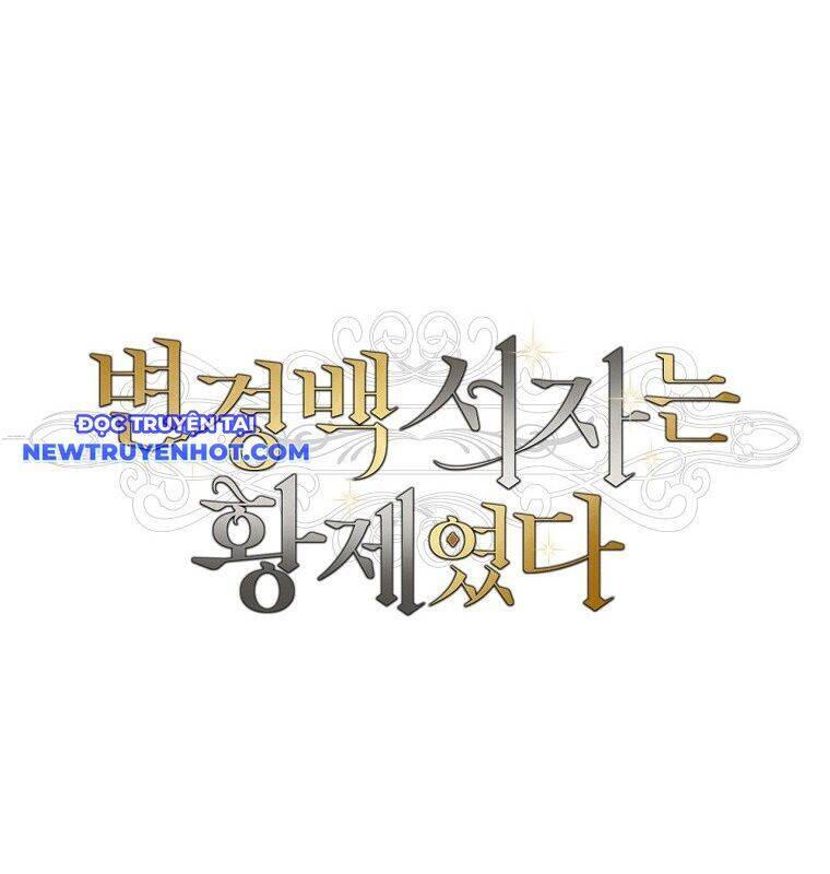 Con Trai Bá Tước Khốn Nạn Là Hoàng Đế Chap 55 - Next Chap 56