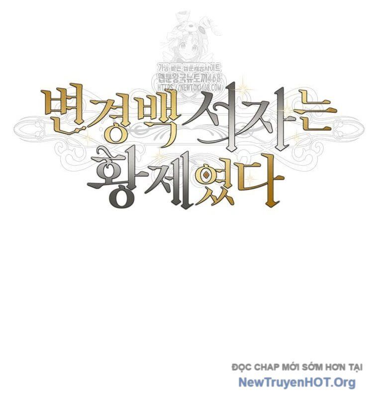 Con Trai Bá Tước Khốn Nạn Là Hoàng Đế Chap 74 - Next Chap 75