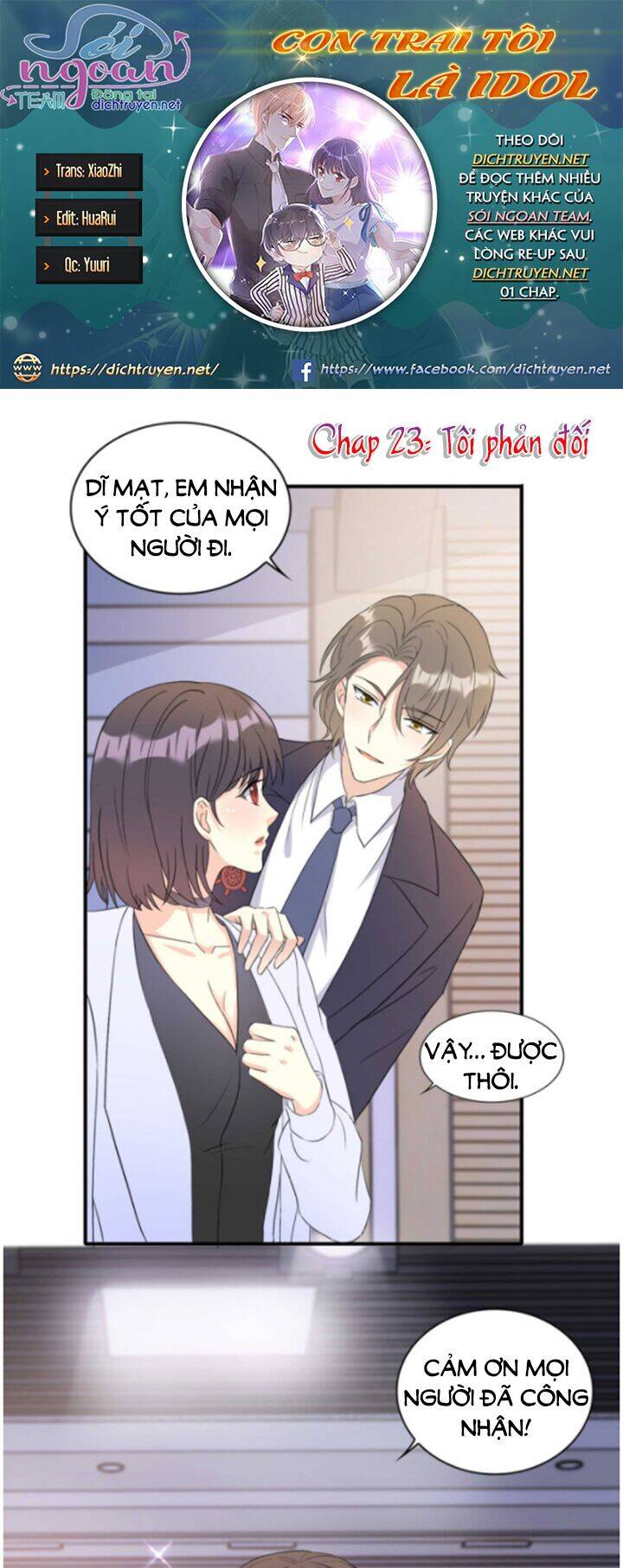 Con Trai Tôi Là Thần Tượng Hàng Đầu Chap 23 - Next Chap 24