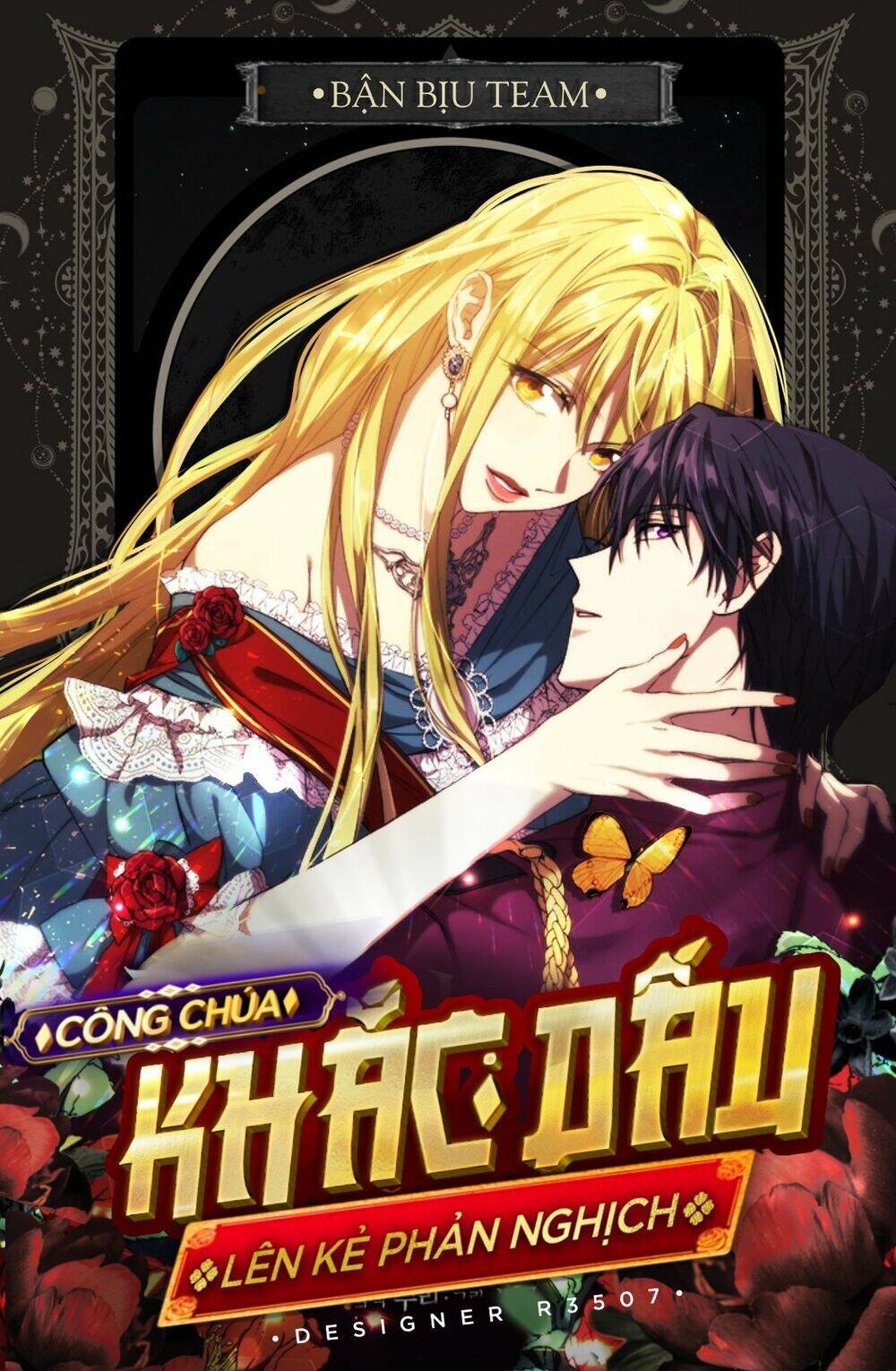 Công Chúa Khắc Dấu Lên Kẻ Phản Nghịch Chap 17 - Next Chap 18