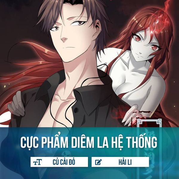 Cực Phẩm Diêm La Hệ Thống Chap 58 - Next Chap 59