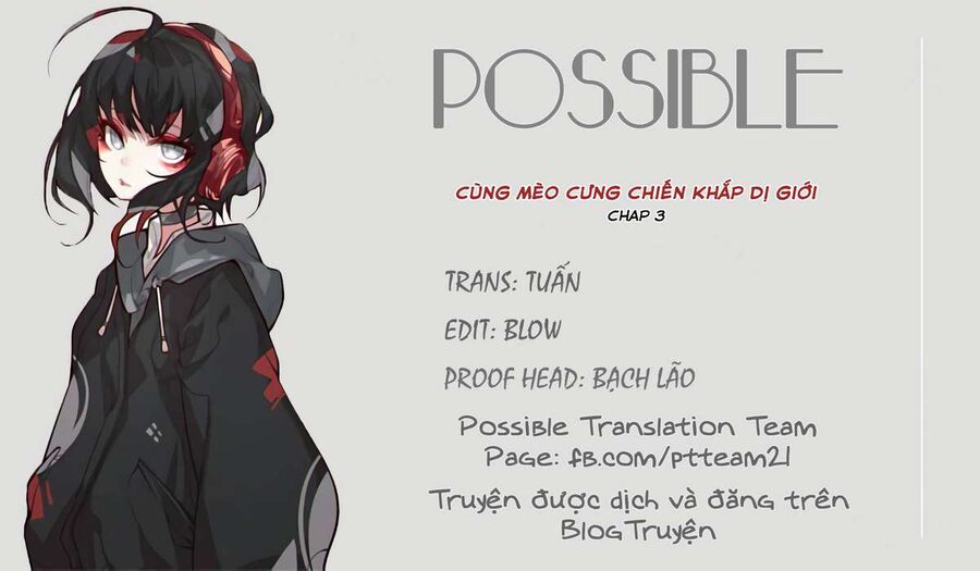 Cùng Mèo Cưng Chiến Khắp Dị Giới Chap 3 - Next Chap 4