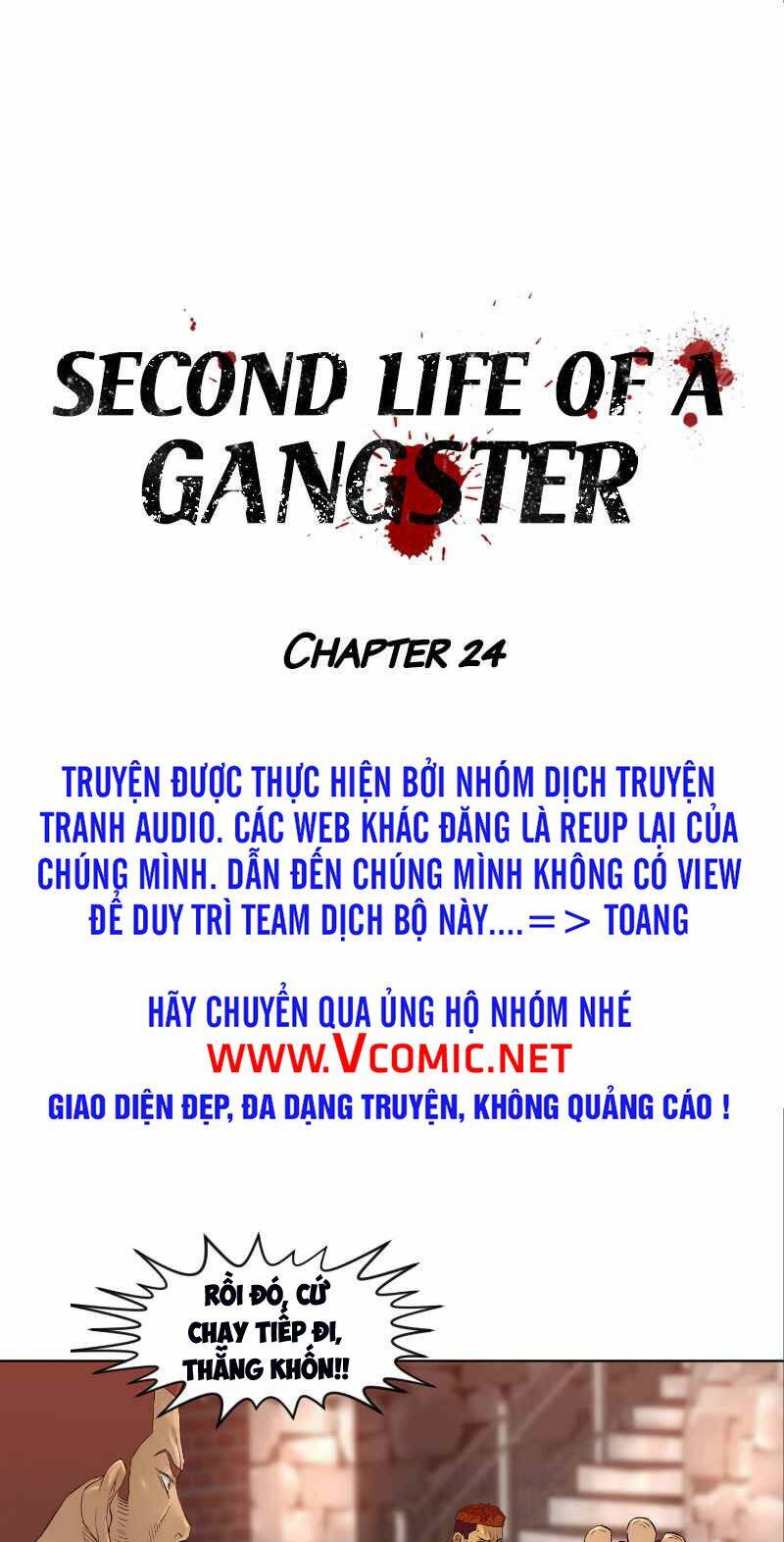 Cuộc Đời Thứ Hai Của Một Gangster Chap 24 - Next Chap 25