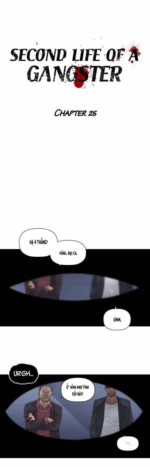 Cuộc Đời Thứ Hai Của Một Gangster Chap 25 - Next Chap 26