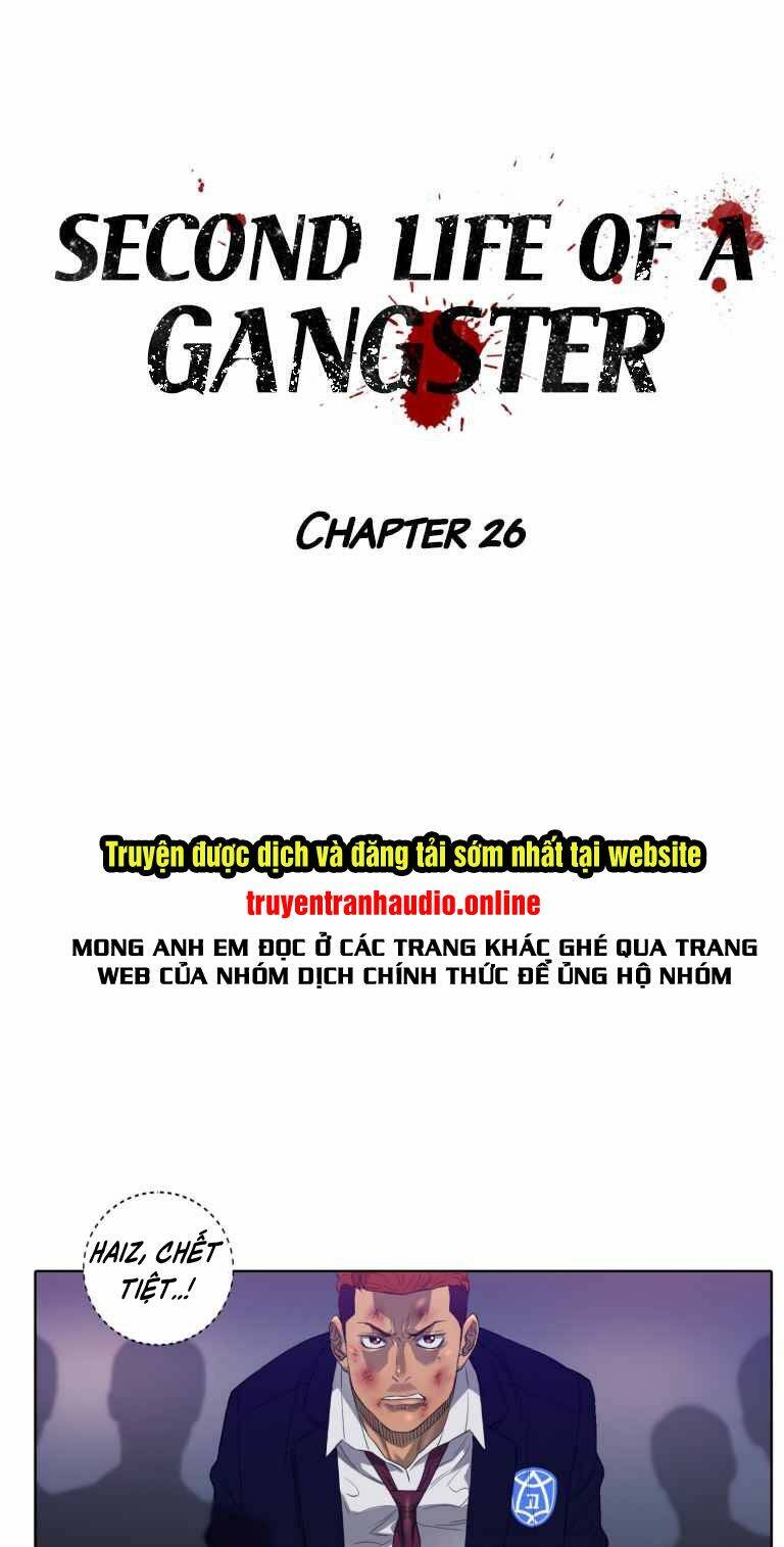 Cuộc Đời Thứ Hai Của Một Gangster Chap 26 - Next Chap 27
