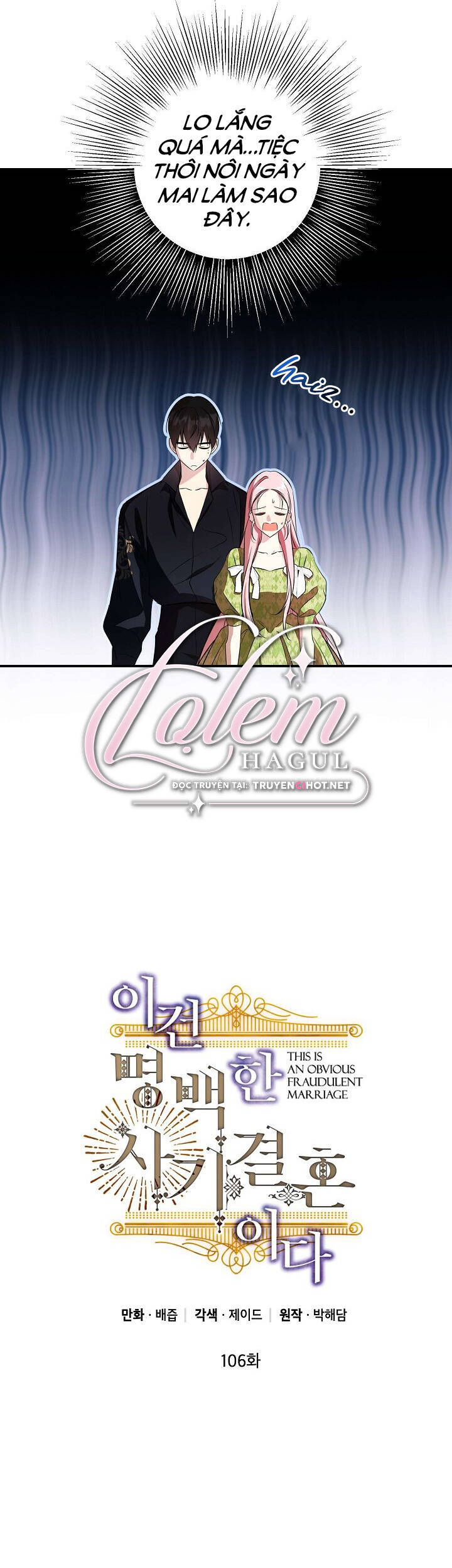 Cuộc Hôn Nhân Giả Dối Chap 106 - Next Chap 107