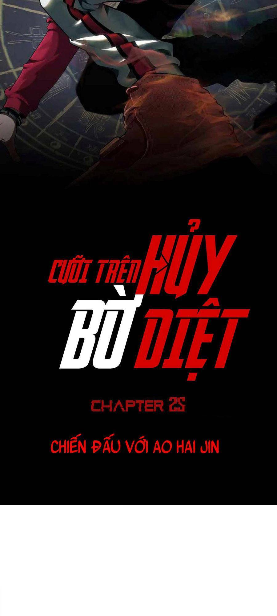 Cưỡi Trên Bờ Hủy Diệt Chap 25 - Next Chap 26