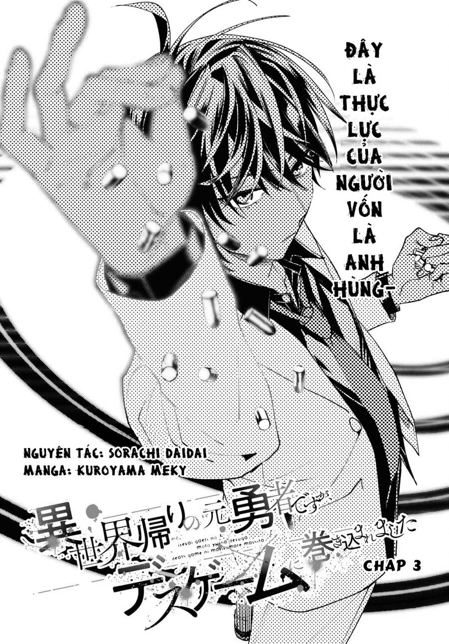 Cựu Dũng Giả Trở Về Từ Thế Giới Khác Tham Gia Vào Trò Chơi Tử Thần! Chap 3 - Next Chap 4